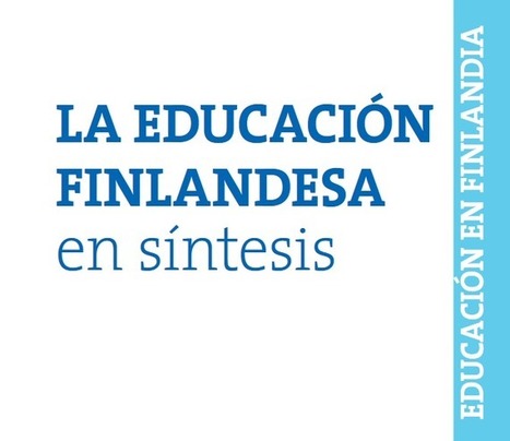 Educación en Finlandia – Síntesis | eBook | Educación Siglo XXI, Economía 4.0 | Scoop.it