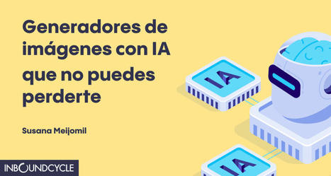 ▷ 6 generadores de imágenes con IA | El Mundo del Diseño Gráfico | Scoop.it