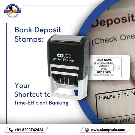Bank Deposit Stamps: Your Shortcut to Time-Efficient Banking | Stampvala | Scoop.it
