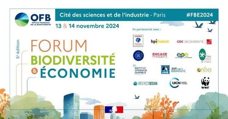Forum biodiversité et économie 13-15/11/2024 - Dossier de presse | Biodiversité | Scoop.it