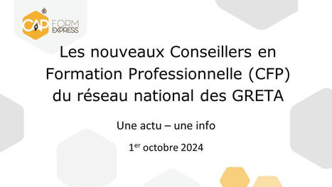 Les nouveaux Conseillers en Formation Professionnelle (CFP)/ Capform Express [WebTV] | Ing&eacute;nierie p&eacute;dagogique et de formation | Scoop.it