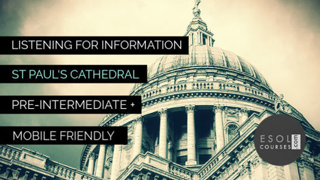 Pre-Intermediate English - St Paul's Cathedral | English Listening Lessons | Scoop.it