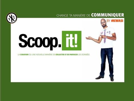 J'AI UN SCOOP IT POUR TOI | Time to Learn | Scoop.it