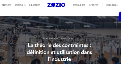 La théorie des contraintes c'est quoi ? | Zozio.tech | Théorie des Contraintes | Scoop.it