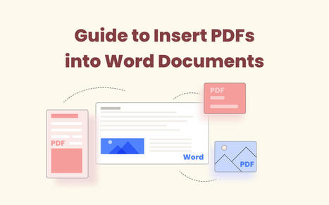 How to Insert a PDF into a MS Word Document in 2022 | SwifDoo PDF | Scoop.it