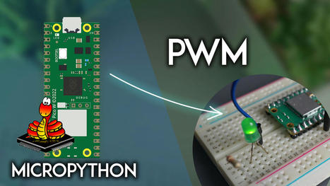 Raspberry Pi Pico: PWM Fading an LED (MicroPython) | tecno4 | Scoop.it