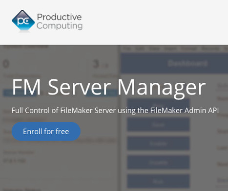 FM Server Manager - Free FileMaker Training and Tool | Learning Claris FileMaker | Scoop.it