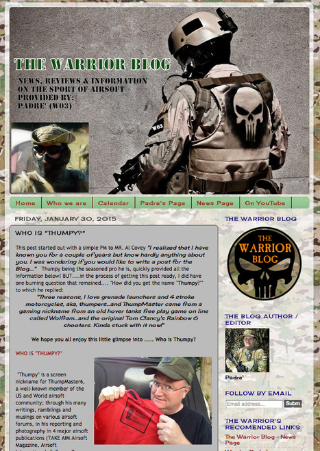The Warrior Blog: WHO IS "THUMPY?" | Thumpy's 3D House of Airsoft™ @ Scoop.it | Scoop.it
