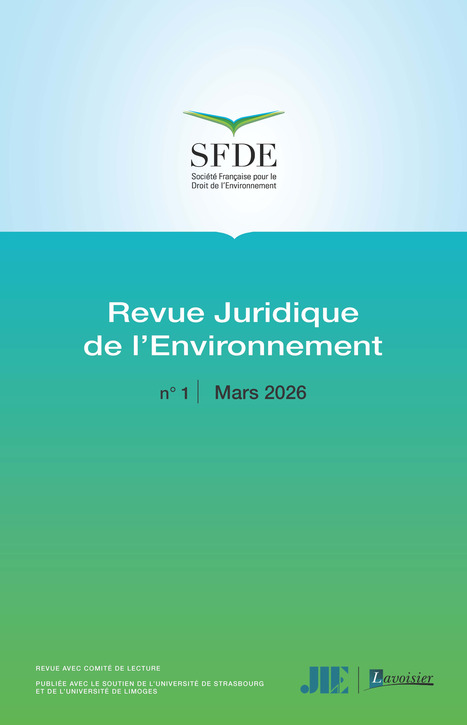 Revue Juridique de l'Environnement - Dossier : &laquo; Une seule sant&eacute; &raquo; : prospective juridique -&nbsp;Volume 51, num&eacute;ro 1, Mars 2026 | Biodiversit&eacute; | Scoop.it