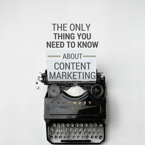 The Only Thing You Need to Know About Content Marketing Strategy | Customer Engagement | Scoop.it