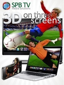 SPB TV's "3D Video on 3 Screens" solution supports all ABR streaming protocols [PR] | Video Breakthroughs | Scoop.it