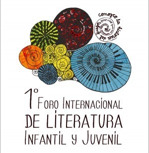 1º Foro Internacional de Literatura Infantil y Juvenil en el Centro del Conocimiento: Programa de actividades | Bibliotecas Escolares Argentinas | Scoop.it