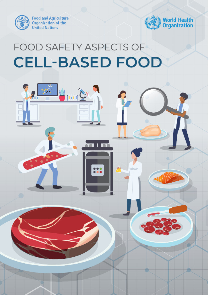 ONE HEALTH Food safety aspects of cellbased