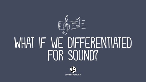 Consider "noise" spaces when designing your classroom by John Spencer | iGeneration - 21st Century Education (Pedagogy & Digital Innovation) | Scoop.it