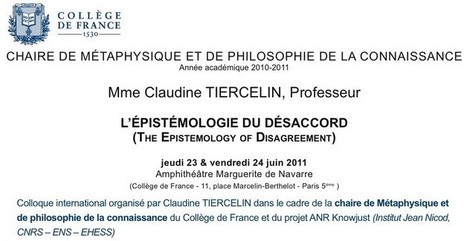 Autour de Jacques Bouveresse : colloque L'épistémologie du désaccord, jeudi 23 et le vendredi 24 juin 2011 | Philosophie en France | Scoop.it
