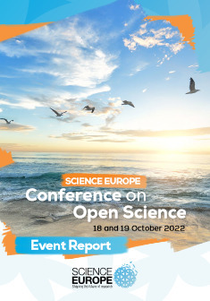 Science Europe Conference Report on Open Science | Science ouverte | Scoop.it