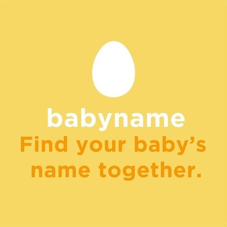 Agency Creatives Launch Tinder…for Baby Names | Name News | Scoop.it