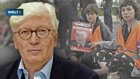 &bdquo;Letzte Generation&ldquo;-Proteste: &bdquo;Irgendwann wird der erste Autofahrer einfach weiterfahren&ldquo; - WELT | Zum Buch: "Der Aufruhr der Ausgebildeten" von Wolfgang Kraushaar | Scoop.it