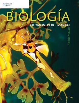 Biologia Solomon, Berg Martin 9a edicion (Descarga Gratuita) | Yo Profesor | Educación, TIC y ecología | Scoop.it