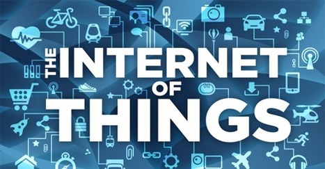 Next in technology: The Internet of Everything | Technology in Business Today | Scoop.it