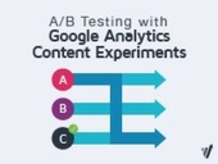 A Guide to AB Testing with Google Analytics Content Experiments » Conversion Optimization Blog - A/B Testing Software | The MarTech Digest | Scoop.it