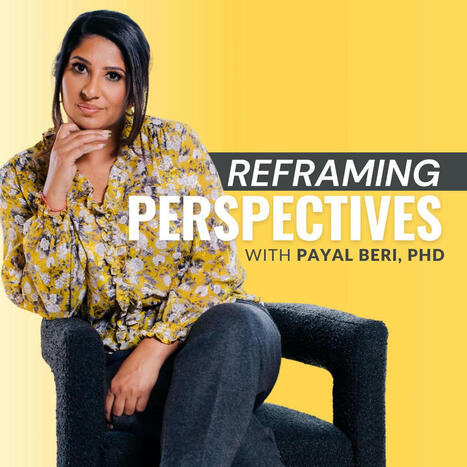 The Dangers of Losing Empathy:… - Reframing Perspectives with Payal Beri, PhD | Empathy Movement Magazine | Scoop.it