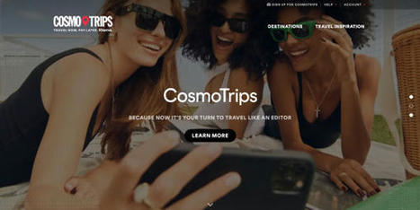 Cosmopolitan launches travel booking platform targeting Gen Z and millennials | PhocusWire | Digital Marketing | Scoop.it
