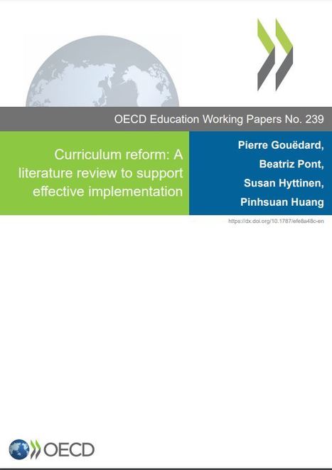 Curriculum Reform - Working paper from OECD | iGeneration - 21st Century Education (Pedagogy & Digital Innovation) | Scoop.it