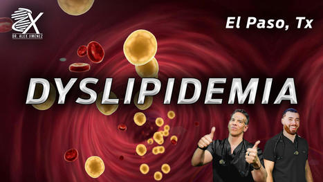 Dr. Alex Jimenez Presents: A Look At Dyslipidemia Risk Factors | Call: 915-850-0900 | The Gut "Connections to Health & Disease" | Scoop.it