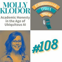 Should we avoid using AI because of the risk of cheating? ... Podcast with Molly Klodor and Jake Miller discuss this and other AI topics on "Educational Duct Tape" | iGeneration - 21st Century Education (Pedagogy & Digital Innovation) | Scoop.it