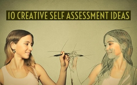 Stimulate your students with these 10 creative self assessment ideas | Art of Hosting | Scoop.it