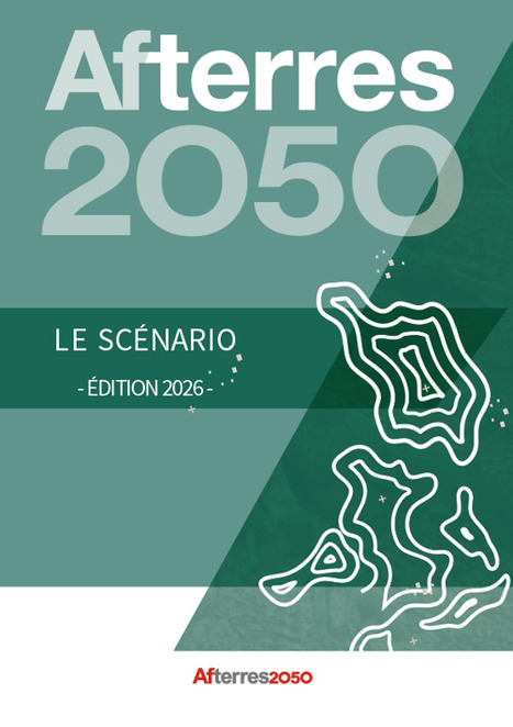 Le sc&eacute;nario Afterres2050 - &Eacute;dition 2026 | Biodiversit&eacute; | Scoop.it