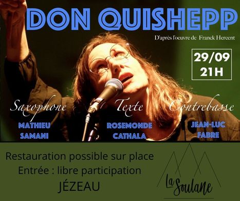 DON QUISHEPP le vendredi 29 septembre à 21h à la Soulane, Jézeau | Vallées d'Aure & Louron - Pyrénées | Scoop.it