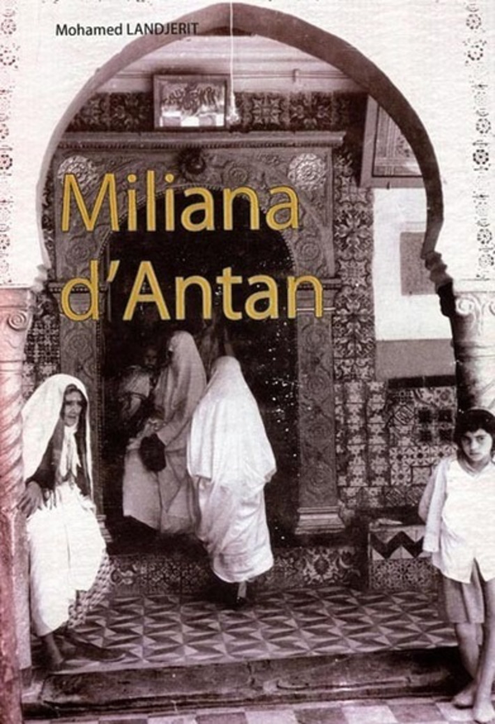 Miliana : Une œuvre pour la mémoire | El Watan | Kiosque du monde : Afrique | Scoop.it