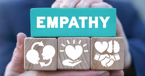 5 Best Practices for Empathetic Experience Design | Empathy Movement Magazine | Scoop.it