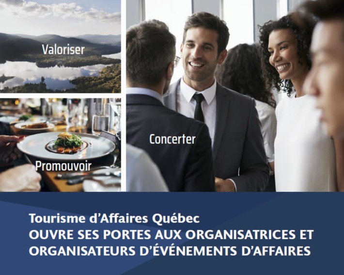 Tourisme d&rsquo;Affaires Qu&eacute;bec accueille les entreprises organisatrices d&rsquo;&eacute;v&eacute;nements | MICE Tourisme d'affaires | Scoop.it