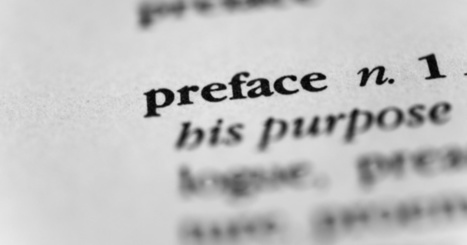 Why You Should Preface Your Book | BookBaby Blog | writing | Scoop.it