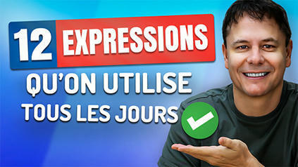 12 Phrases du Quotidien que les Français adorent | FLE CÔTÉ COURS | Scoop.it