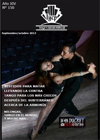 Tango y Cultura Popular N° 150 | Mundo Tanguero | Scoop.it