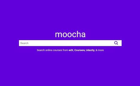 Moocha - Search engine for online courses | Information and digital literacy in education via the digital path | Scoop.it