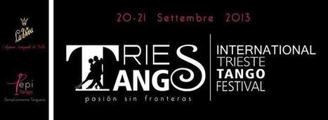 International Trieste Tango Festival | Mundo Tanguero | Scoop.it