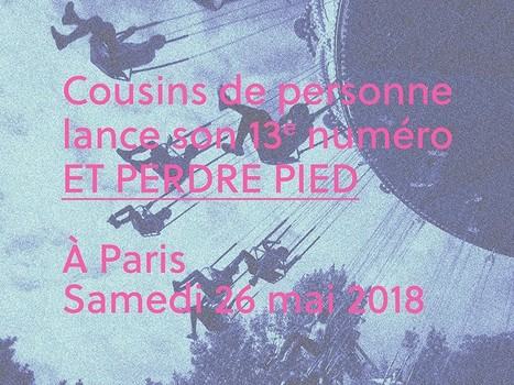 (Agenda) 26 mai, Paris, revues "Cousins de Personne" & "Catastrophes" | Poezibao | Scoop.it