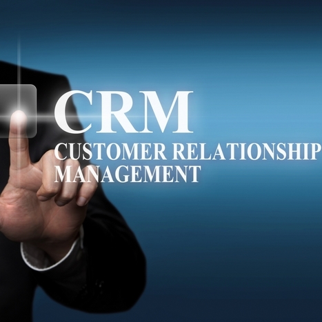 Pourquoi le CRM va changer votre vie (ou presque) | digital | Scoop.it