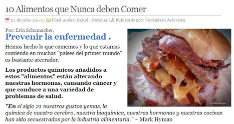 10 Alimentos que Nunca deben Comer | PIENSA en VERDE | Scoop.it