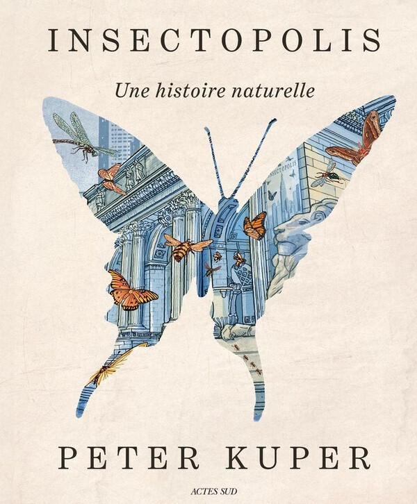 Peter Kuper : Insectopolis. Une histoire nature...