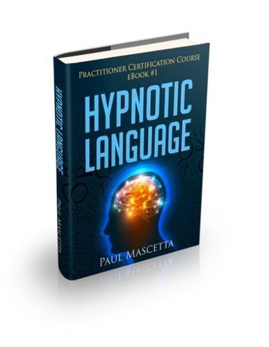 Hypnotic Language Practitioner Certification PDF Ebook Paul Mascetta Download Free | Ebooks & Books (PDF Free Download) | Scoop.it