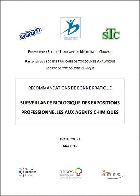 Recommandations de bonne pratique – Surveillance biologique des expositions aux substances chimiques | Santé au travail  - Santé et environnement | Scoop.it