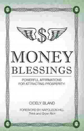 Money Blessings: Powerful Affirmations For Attracting Prosperity! eBook Kobo Edition | Ebooks & Books (PDF Free Download) | Scoop.it