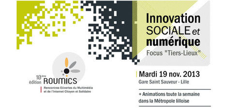 ROUMICS : Innovation sociale et numérique | Innovation Sociale et Entrepreneuriat Social | Scoop.it