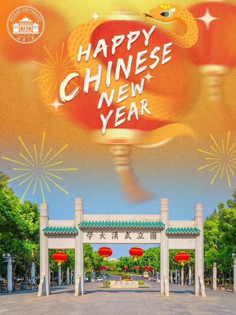 🥳🏮🧧Happy Chinese New Year from... - Wuhan University | Wuhan, Hubei | Scoop.it